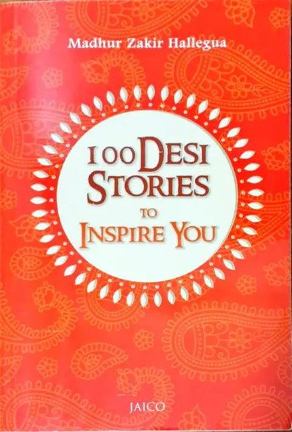 100 Desi Stories to Inspire You - Image #1