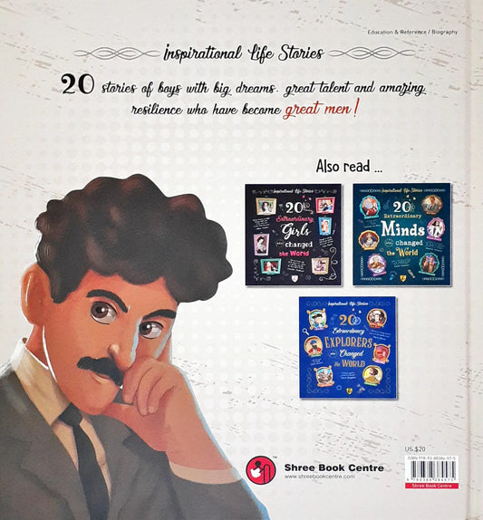 20 Extraordinary Boys Who Changed the World