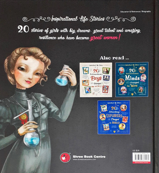 20 Extraordinary Girls Who Changed the World