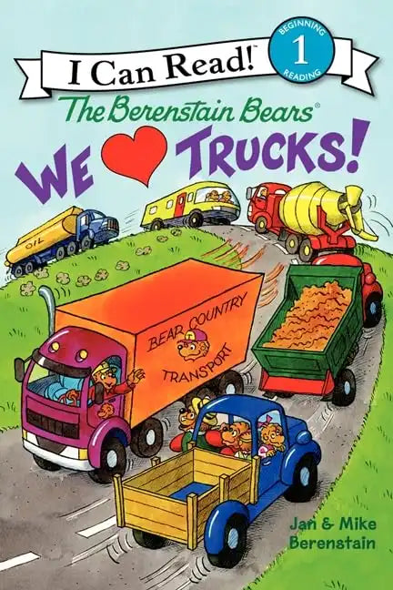 The Berenstain Bears: We Love Trucks! - I Can Read Level 1