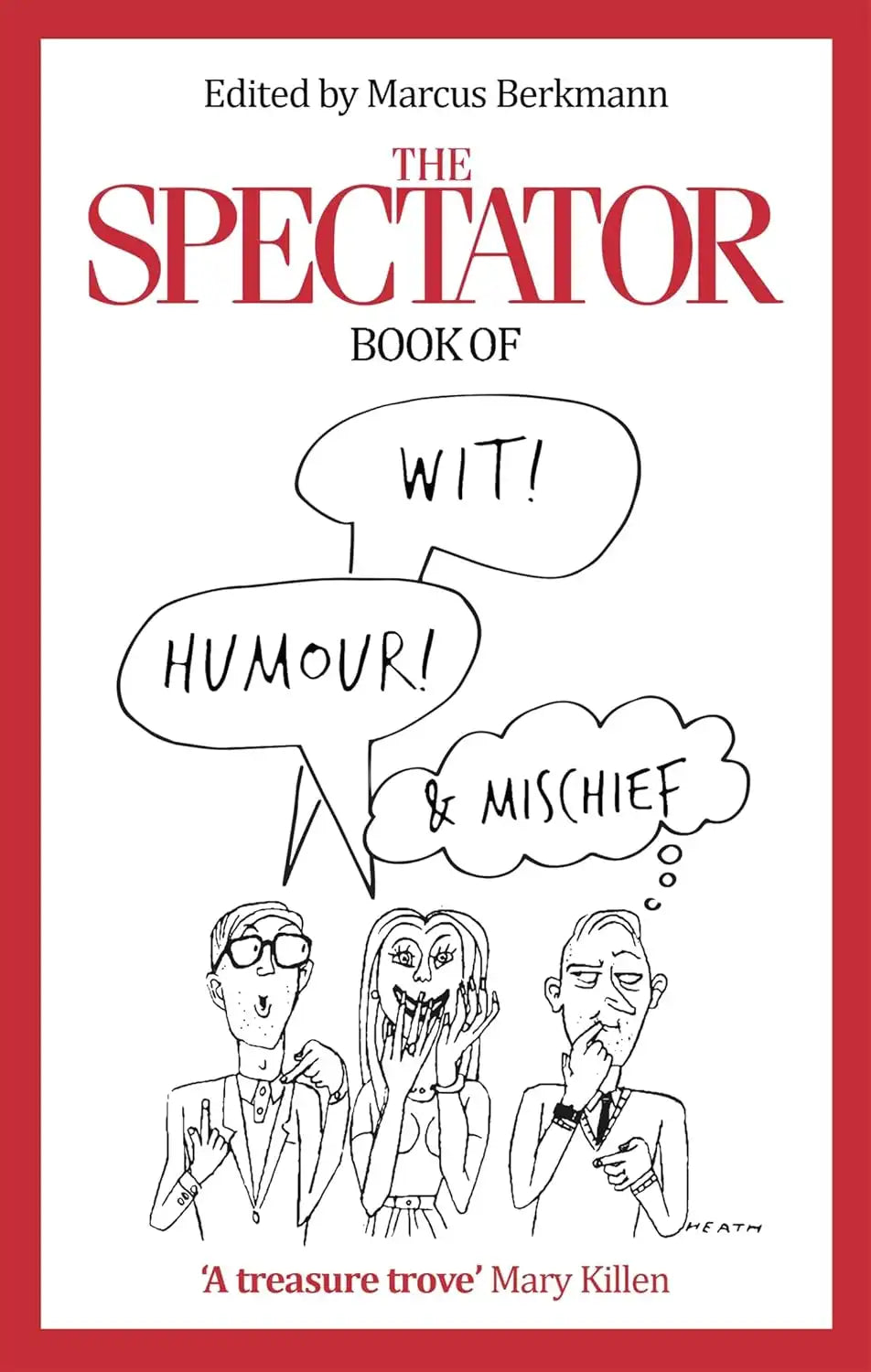 The Spectator Book of Wit Humour & Mischief