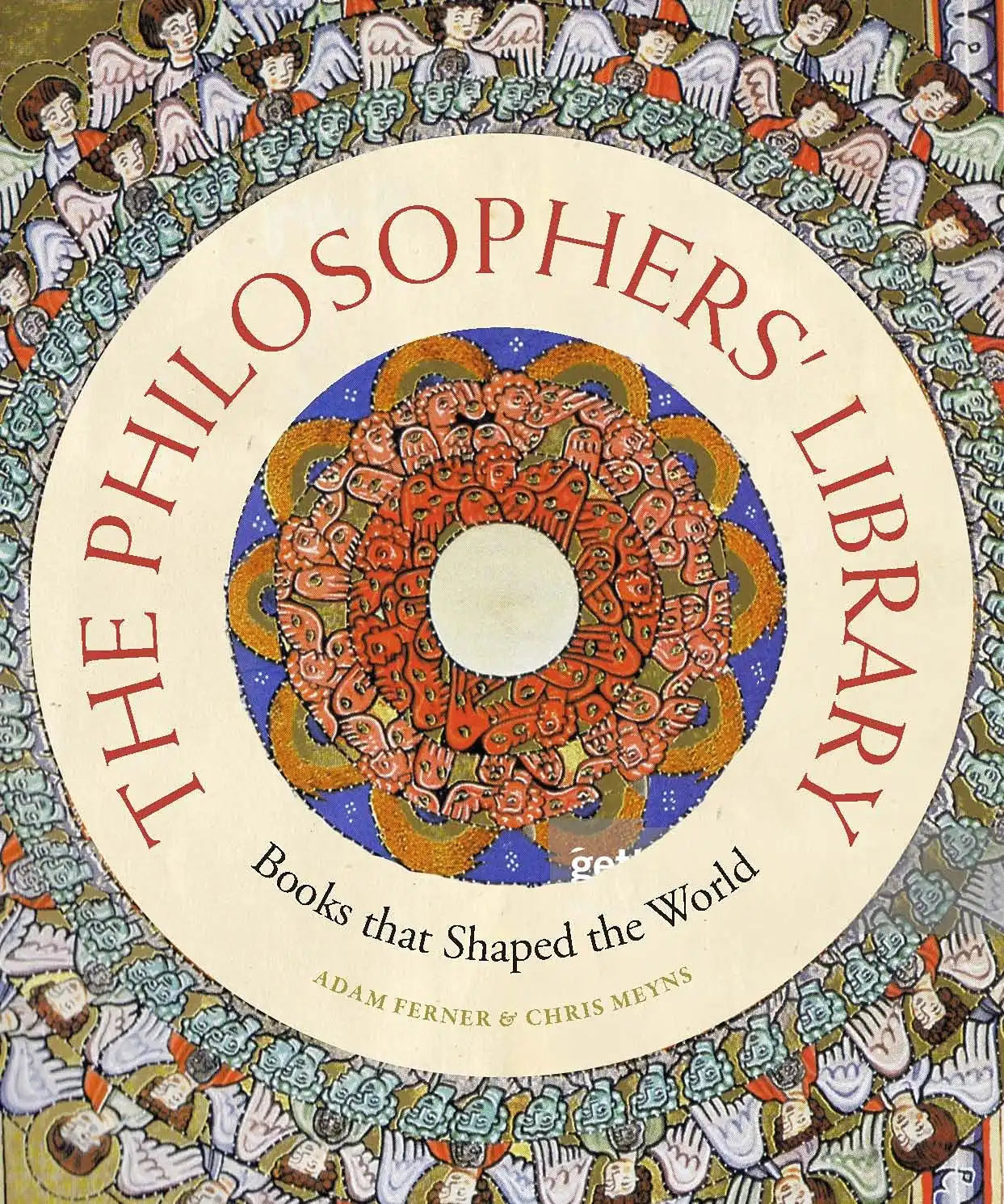 The Philosophers' Library : Books that Shaped the World | Hardcover