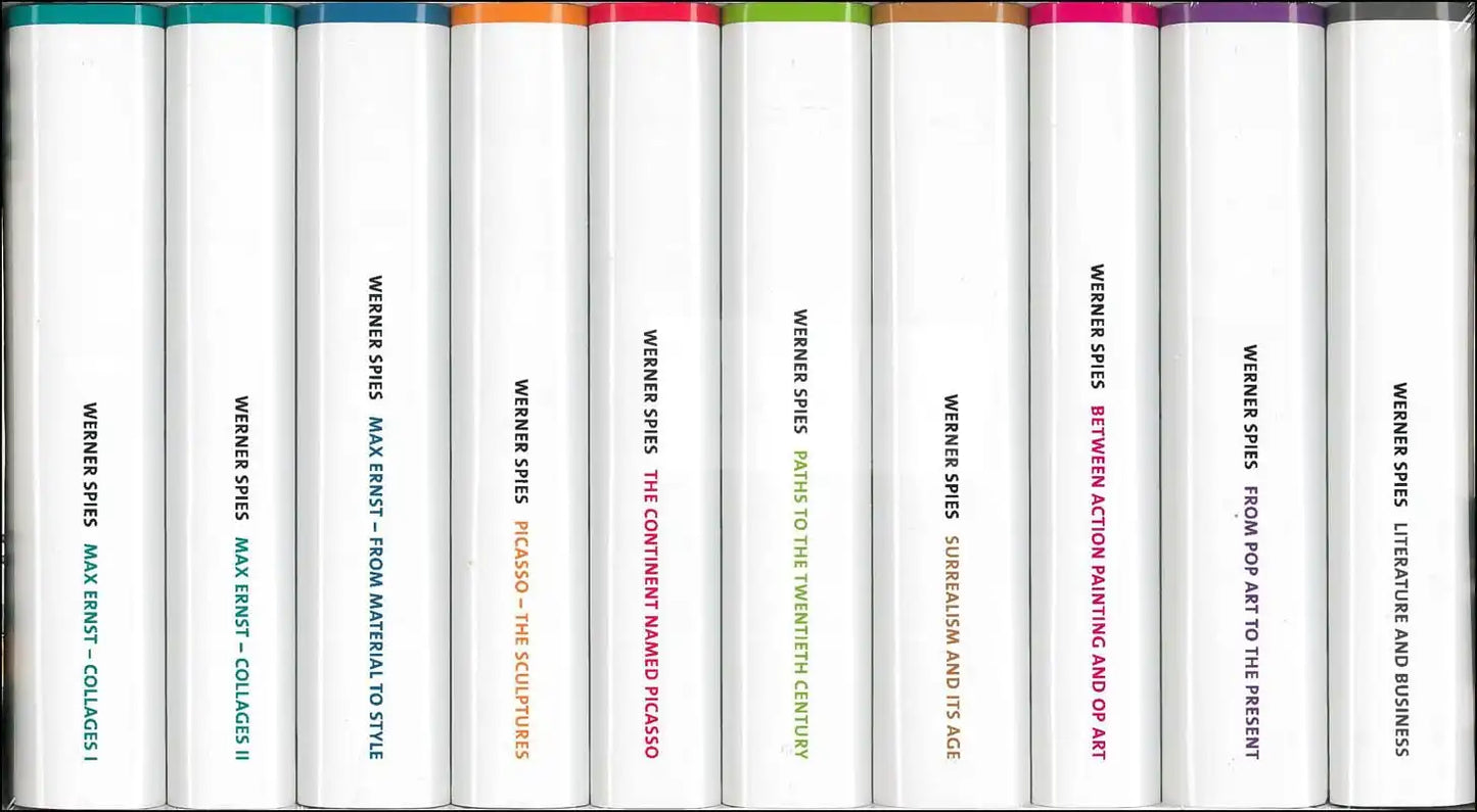 Werner Spies : The Eye and the Word: Collected Writings On Art and Literature, The Gagosian Edition