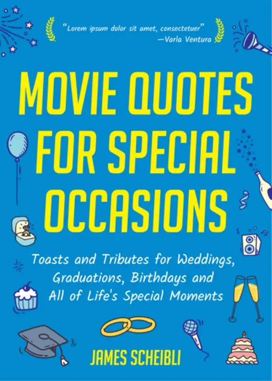 Movie Quotes for Special Occasions