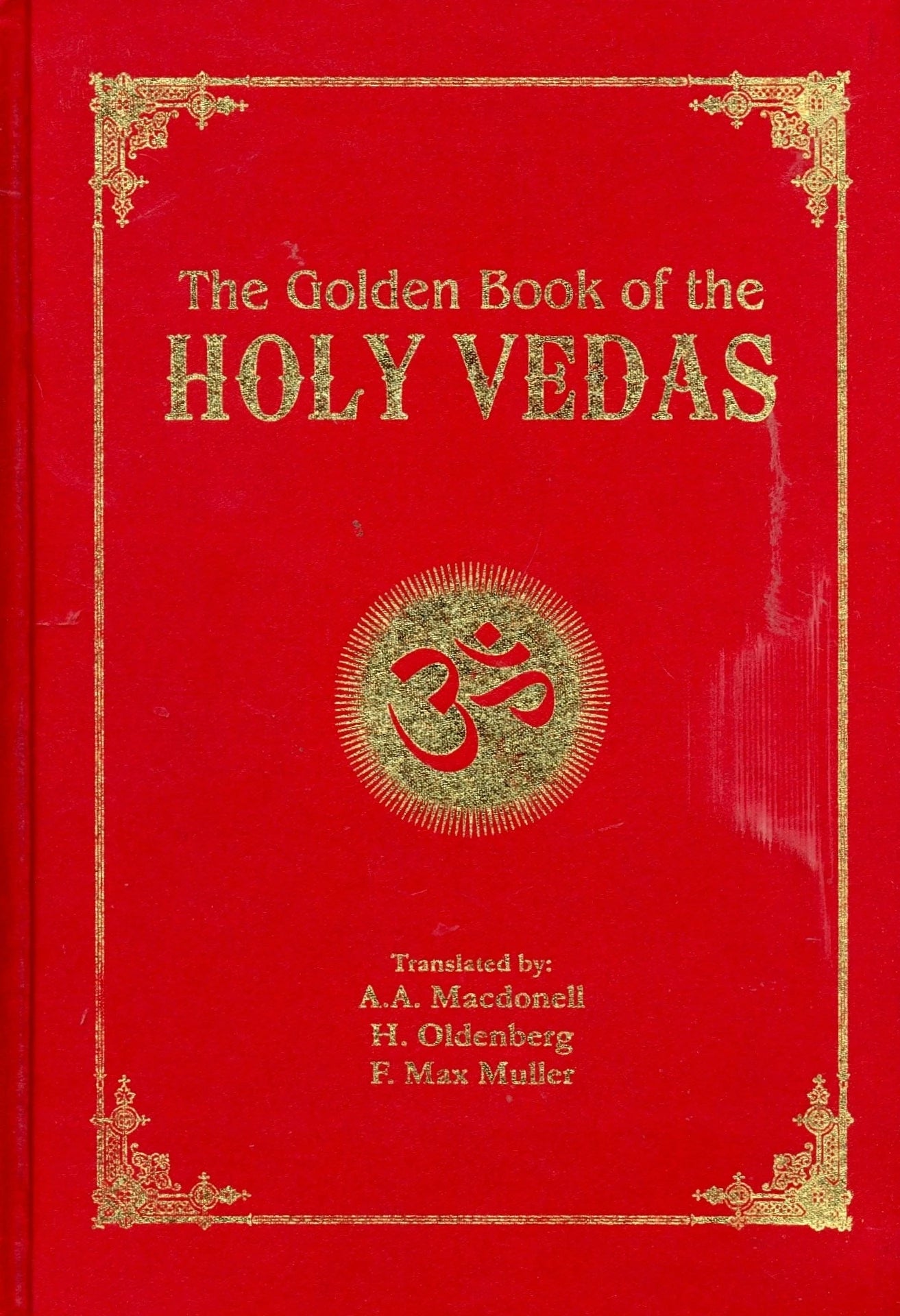 The Golden Book of the Holy Vedas : Sanskrit | English - Hardcover