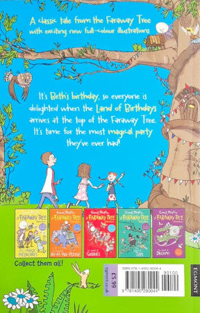 The Land of Birthdays: A Faraway Tree Adventure