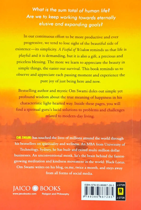 A Fistful of Wisdom : A Monk's Light Musings on Life's Serious Stuff