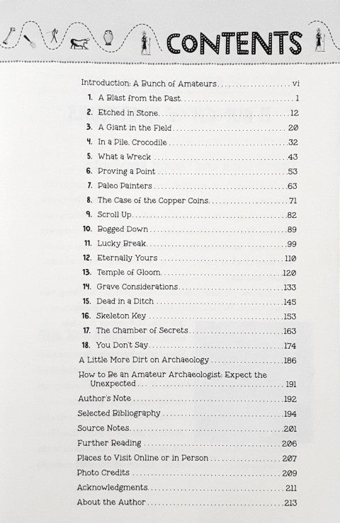 Accidental Archaeologists True Stories Of Unexpected Discoveries