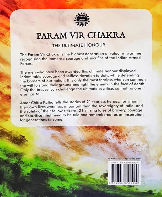 Amar Chitra Katha - Param Vir Chakra : The Ultimate Honour