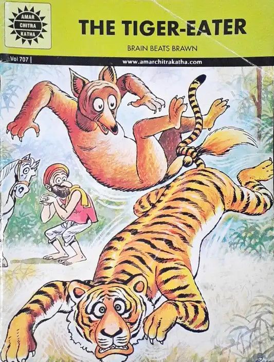 The Tiger Eater : Amar Chitra Katha Vol. 707 (P)
