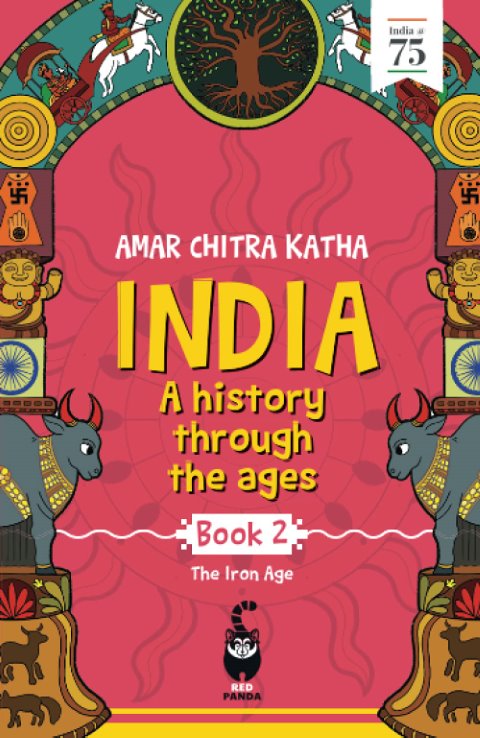 India A History Through The Ages Book 2 The Iron Age