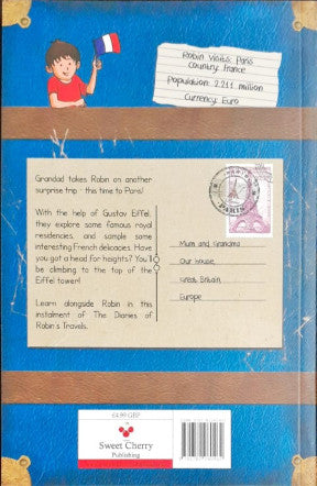 The Diaries of Robin's Travels - Paris