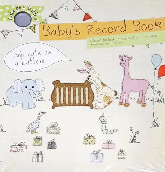 Baby's Record Book A Beautiful Book To Record All Your Treasured Memories And Moments