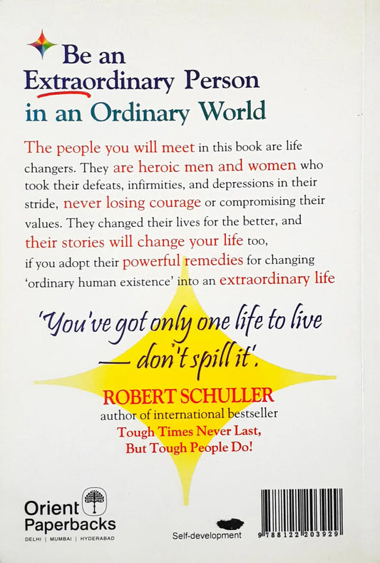 Be an Extraordinary Person in an Ordinary World (P)