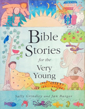 Bible Stories For The Very Young