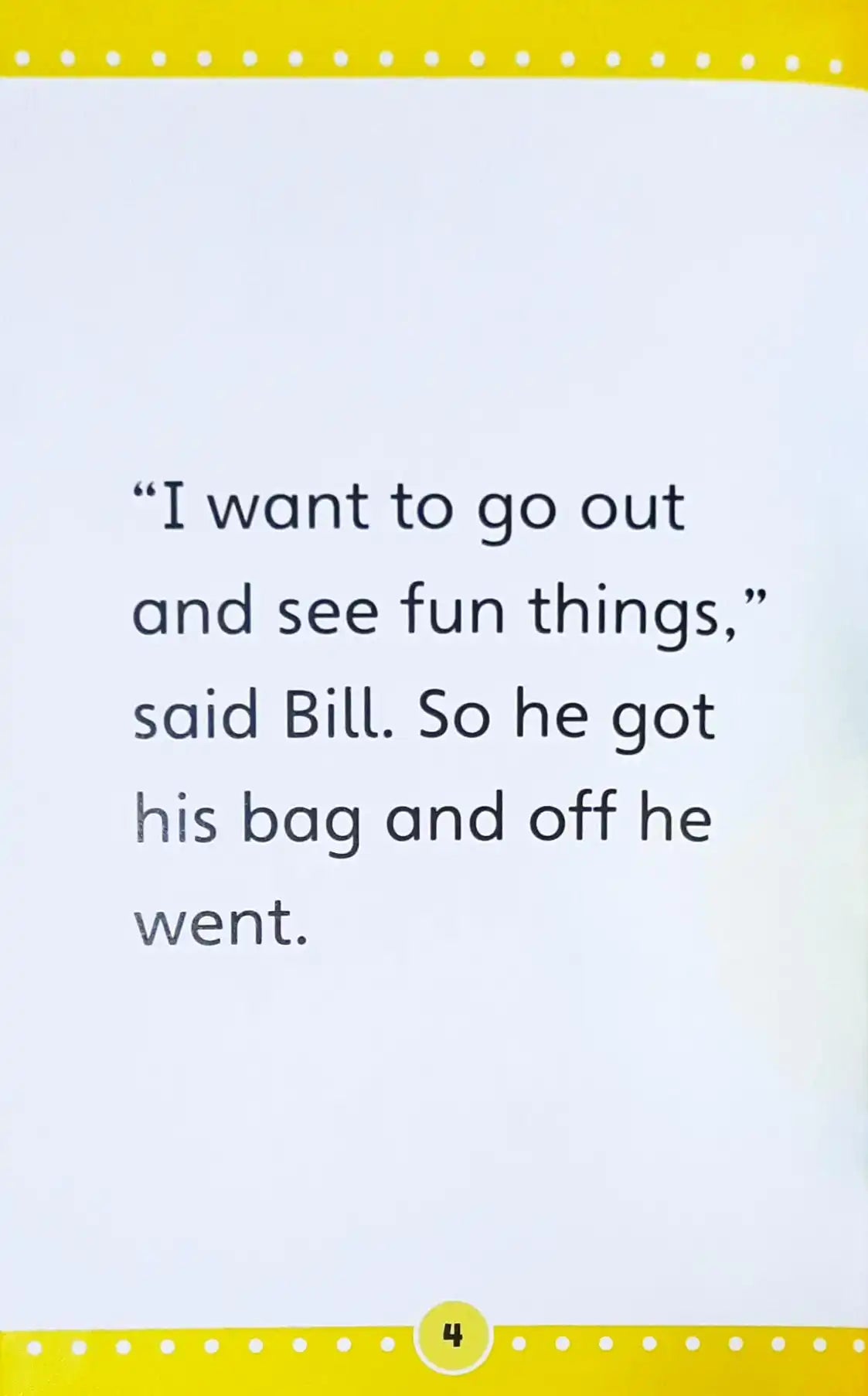 Bill's Fun Trip Out : Popular Rewards - Yellow Early Reader