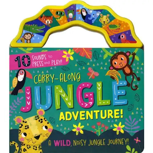 Carry-Along Jungle Adventure : 10 Sounds to Press and Play