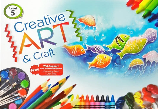 Creative Art & Craft Level 5