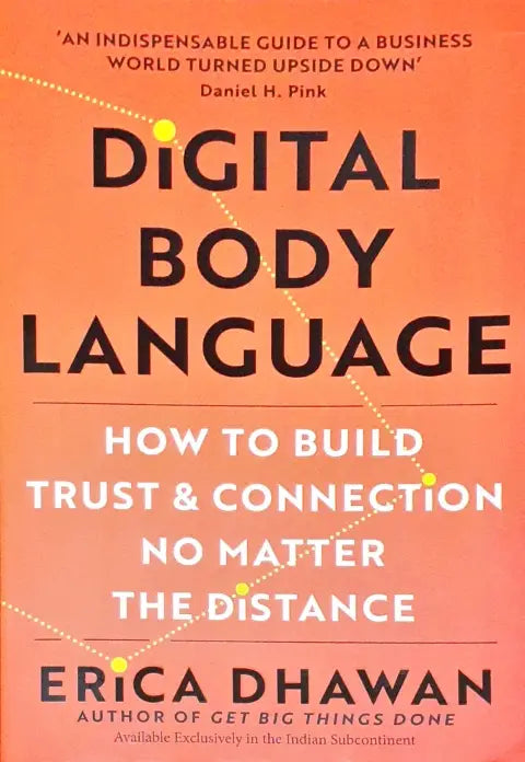 Digital Body Language How To Build Trust And Connection No Matter The Distance