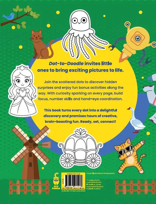 Dot To Doodle : A Connect, Create And Discover Adventure