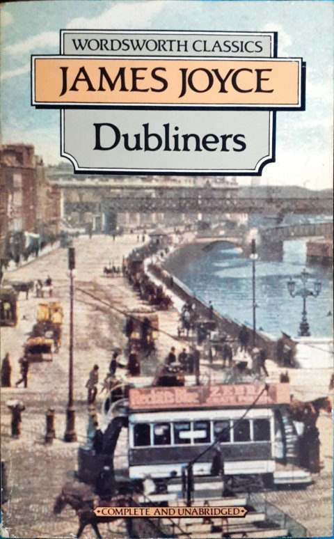 Dubliners - Unabridged (Wordsworth Classics)