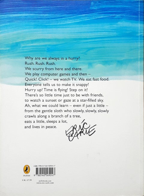 Slowly Slowy Slowly Said The Sloth – Books and You