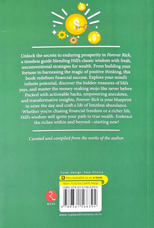 Forever Rich : Financial Hacks and Unconvential Wisdom for Wealth