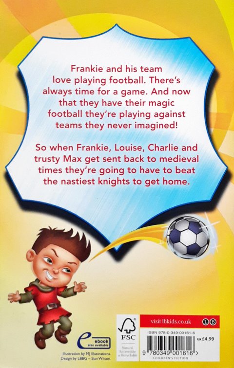 Frankie's Magic Football Frankie Vs The Knight's Nasties