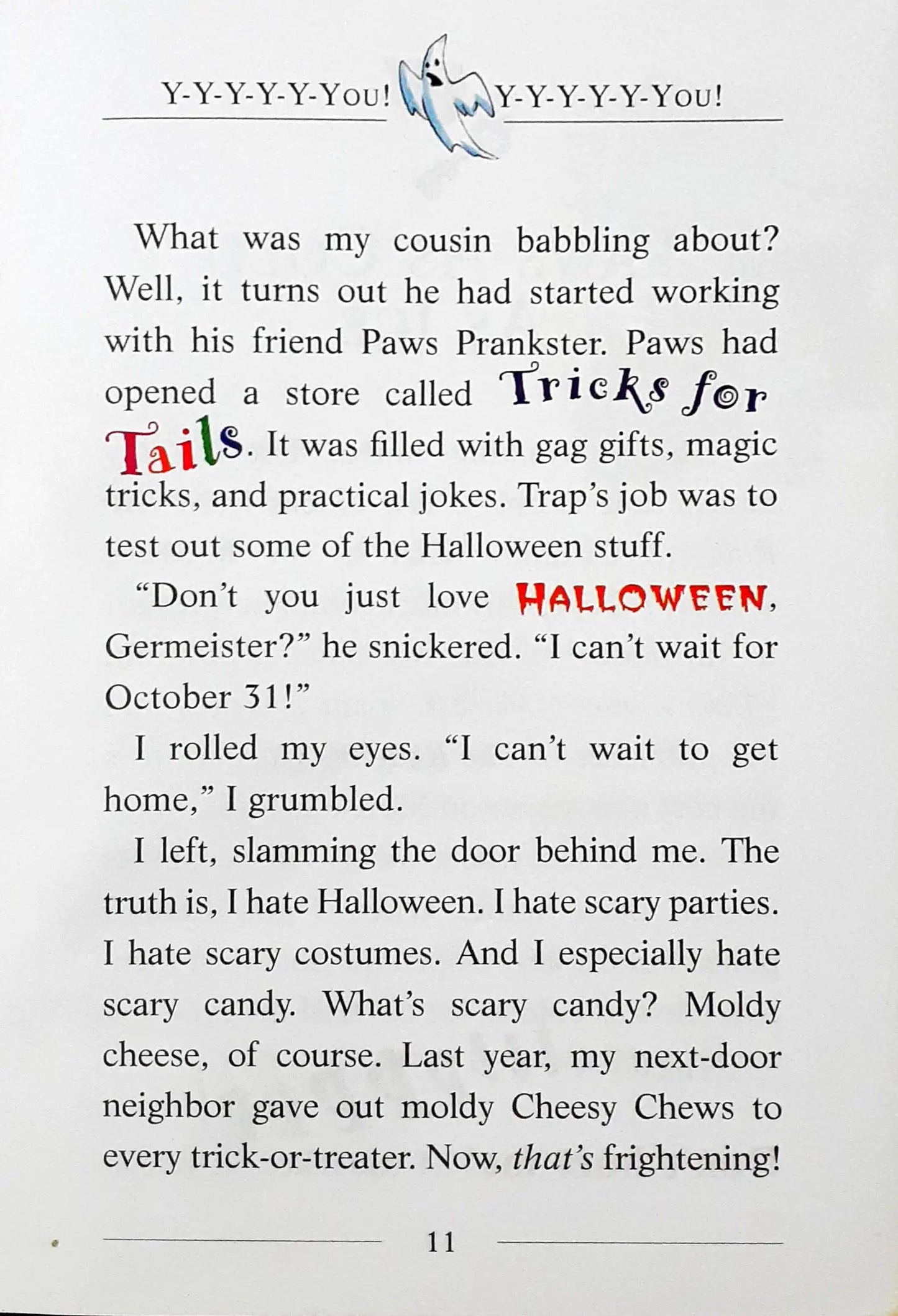 Geronimo Stilton #11 : It's Halloween, You 'Fraidy Mouse! (P)