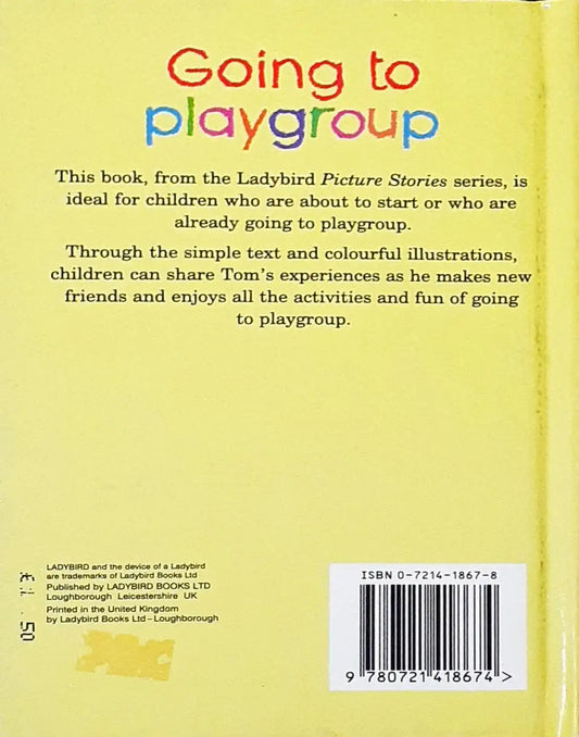 Ladybird Picture Stories : Going to Playgroup (P)