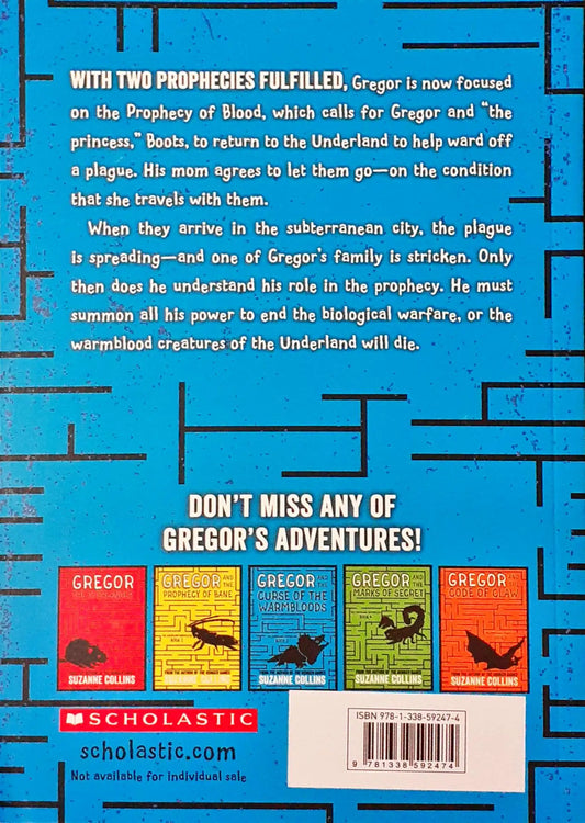 Underland Chronicles #3 : Gregor and the Curse of the Warmbloods