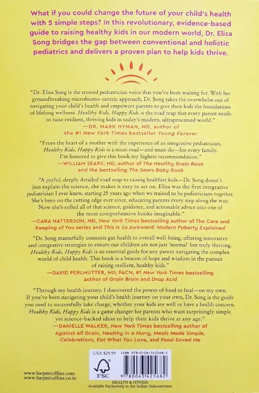 Healthy Kids, Happy Kids : An Integrative Pediatrician's Guide to Whole Child Resilience