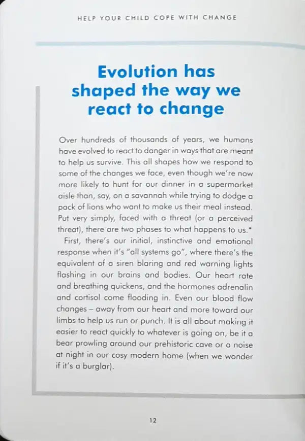 Help Your Child Cope with Change: What To Know, Say And Do When Times Are Tough