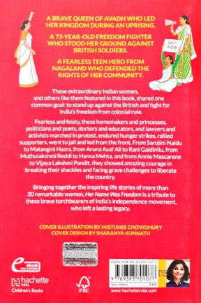 Her Name Was Freedom 35 Fearless Women Who Fought For India's Independence