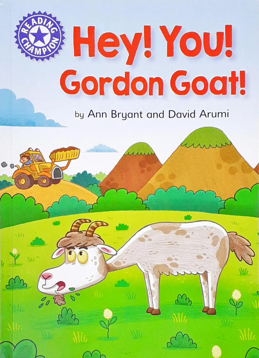 Reading Champion Hey! You! Gordon Goat!