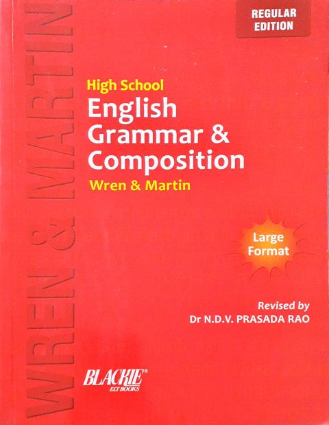 High School Wren and Martin English Grammar and Composition Regular Edition and Key to Wren and Martin English Grammar and Composition