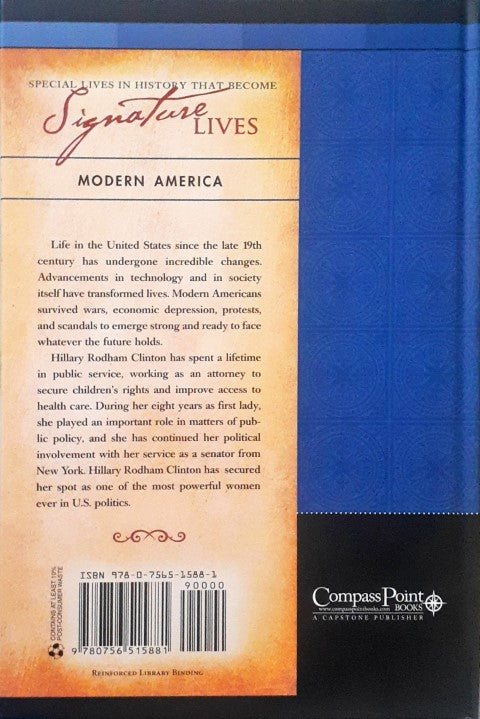 Hillary Rodham Clinton First Lady and Senator Signature Lives