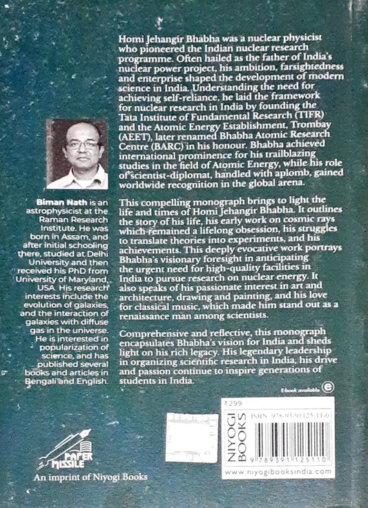 Pioneers Of Modern India Homi J Bhabha A Renaissance Man Among Scientists