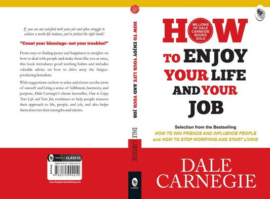 How To Enjoy Your Life And Your Job