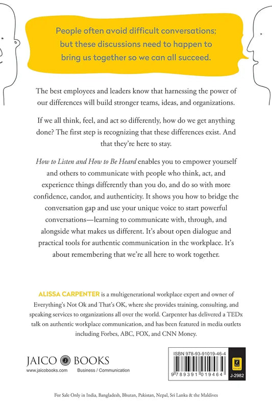 How to Listen and How to Be Heard