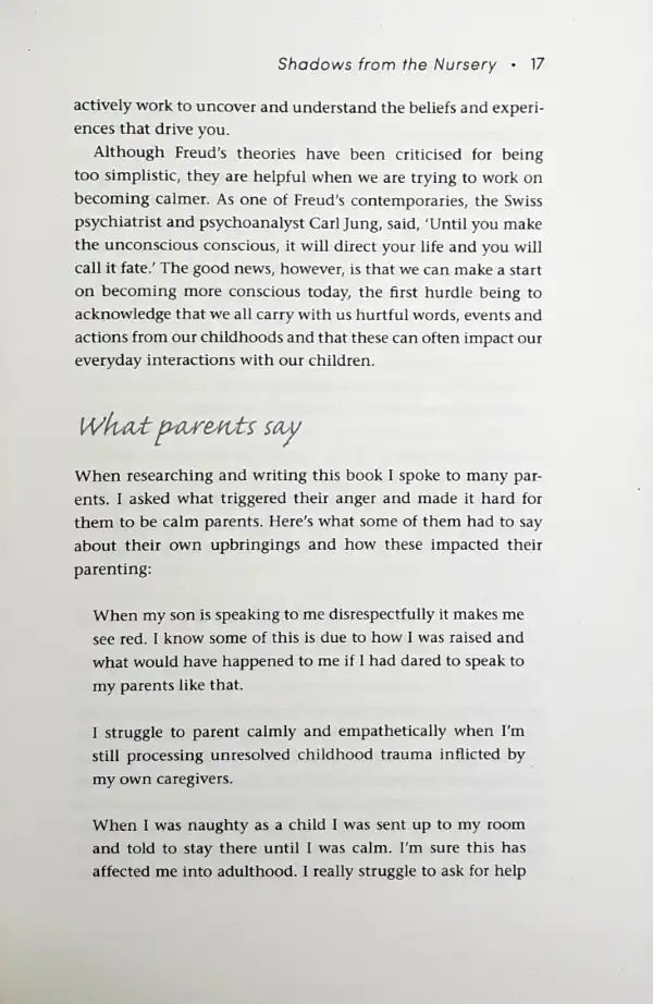 How to Be a Calm Parent: Lose the guilt, control your anger and tame the stress - for more peaceful and enjoyable parenting and calmer, happier children too