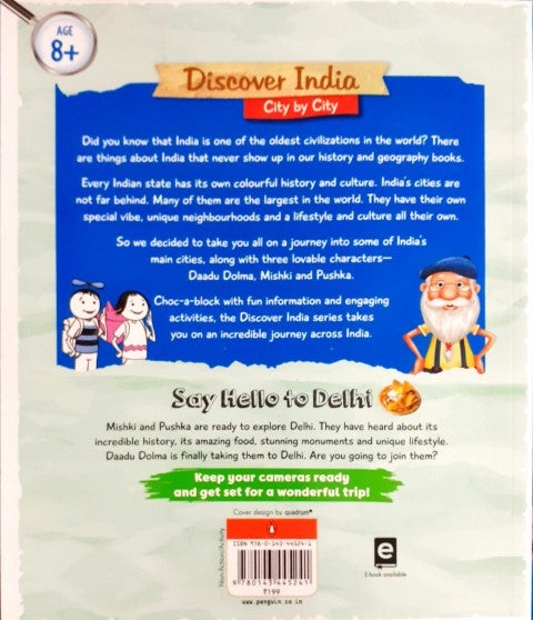 Discover India City By City: Delhi, Here We Come