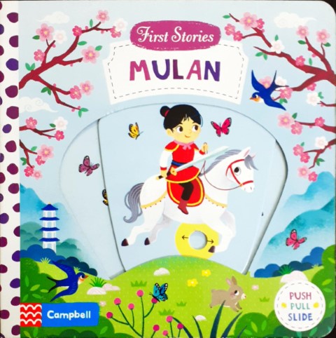 First Stories : Mulan