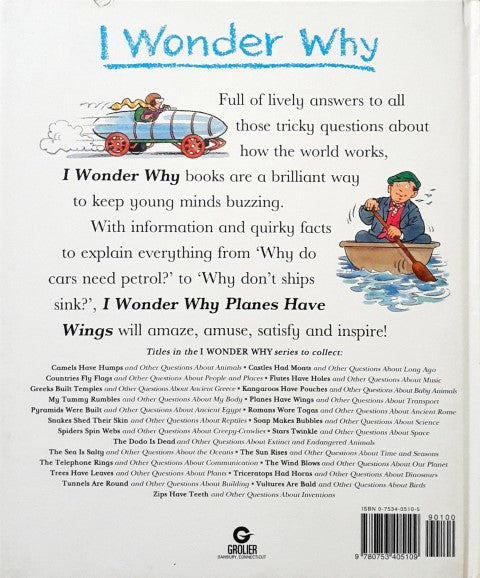 I Wonder Why Planes Have Wings And Other Questions About Transport