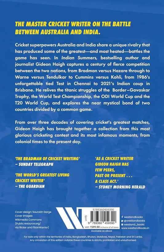 Indian Summers : Australia Versus India, Cricket’s Battle Of The Titans