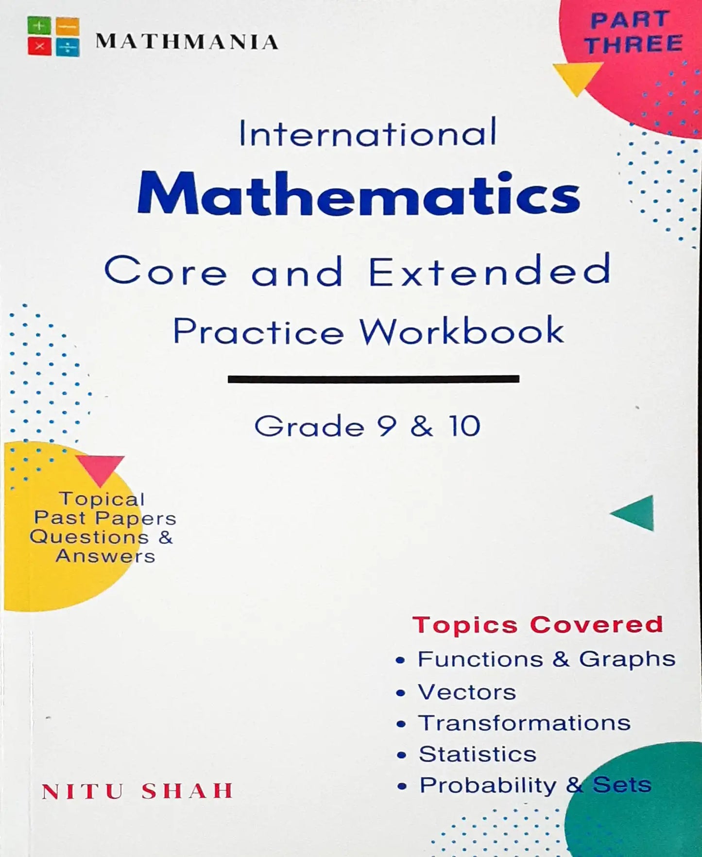 IGCSE Math Part 1, 2 and 3 (0580) Practice Workbook