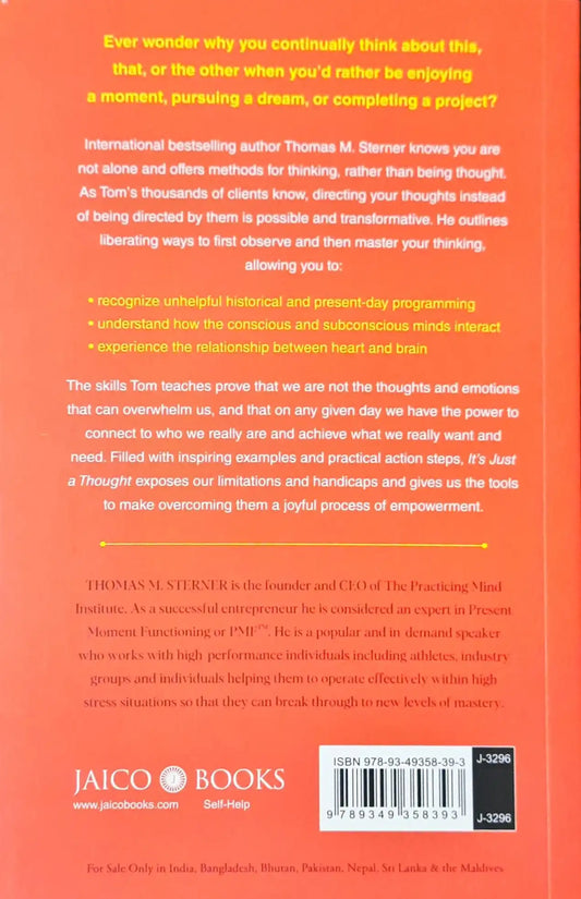 It’s Just a Thought: Emotional Freedom through Deliberate Thinking