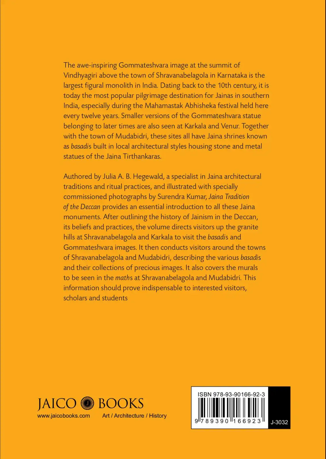Jaina Tradition Of The Deccan : Shravanabelagola, Mudabidri, Karkala