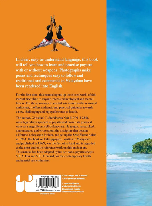Kalarippayattu : The Complete Guide To Kerala’s Martial Art