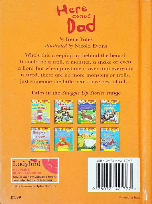 Ladybird : Snuggle Up Stories - Here Comes Dad (P)